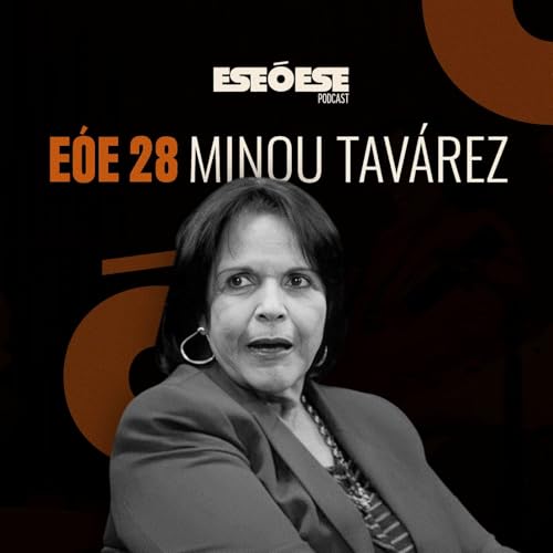 EÓE 28 | Minou Tavárez Mirabal
