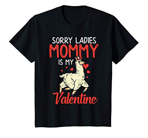 Niños Sorry Ladies Mommy Valentine Llama Valentines Day Boys Gift Camiseta