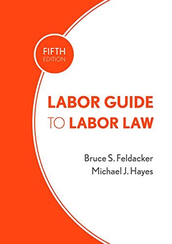 Labor Guide to Labor Law by Bruce S. Feldacker (2014-09-09)