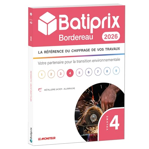 livre Batiprix Bordereau: Volume 4, Métallerie (acier-aluminium)
