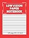 Low Vision Paper Notebook: Bold Line White Paper, For Low Vision, Great for Students, Work, Writers,school, 8.5 x 11, 120 Pages