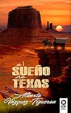 El sueño de Texas (Novelas)