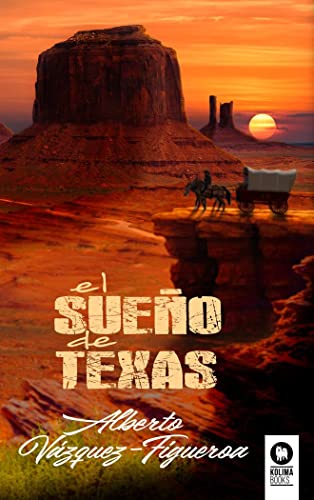 El sueño de Texas (Novelas)