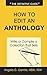 How to Edit an Anthology: Write or Compile a Collection that Sells