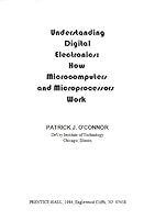 Understanding Digital Electronics: How Microcomputers and Microprocessors Work 0139369643 Book Cover