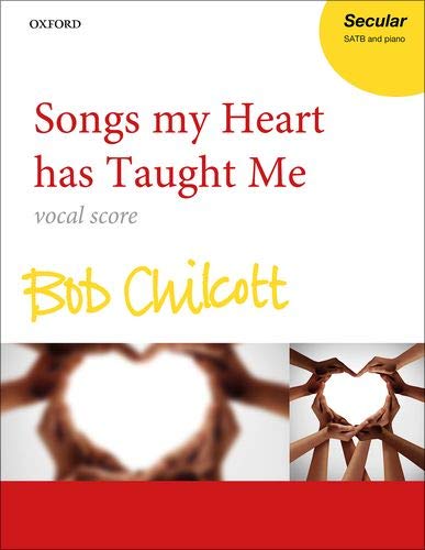 Songs my Heart has Taught Me: Vocal score