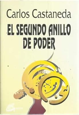 Gaia Ediciones El segundo anillo de poder (Nagual)