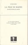 La tele di ragno. La televisione in satira