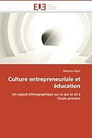 Culture Entrepreneuriale Et A(c)Ducation 6131517878 Book Cover