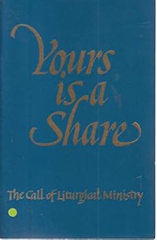 Pamphlet Yours is a share: The call of liturgical ministry Book