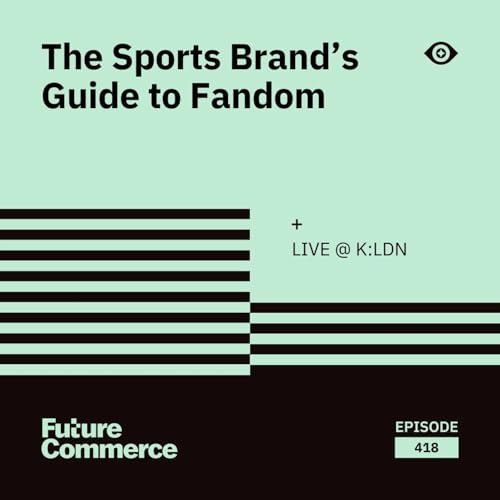 The Sports Brand's Guide to Fandom cover art