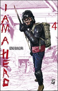 I am a hero: 4 I am a hero: 4