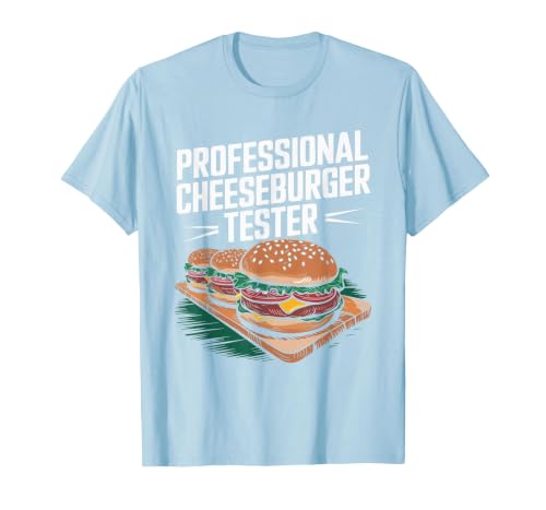 Professional Cheeseburger Tester, Burger Lover Burger Junkie T-Shirt, Men, Baby Blue, Small