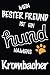 Produktbild Mein Bester Freund Ist Ein Hund Namens Krombacher: Bestes und tolles Geschenk für Hundeliebhaber | Lustiges Hundeliebhaber-Geschenk-gefüttertes ... niedlichen Hund namens Krombacher besitzt