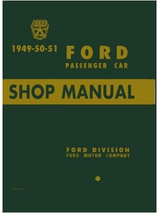 1949 1950 1951 FORD Car Shop Service Repair Manual Book