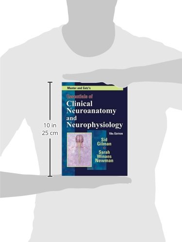 Manter and Gatz's Essentials of Clinical Neuroanatomy and Neurophysiology, 10th Edition