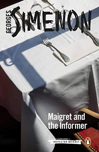 Maigret and the Informer (Inspector Maigret Book 74) book cover