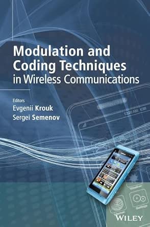 Modulation and Coding Techniques in Wireless Communications book cover