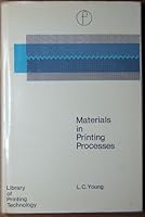 Materials in printing processes, (A Library of printing technology) 0803846665 Book Cover