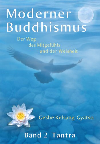 Moderner Buddhismus – Band 2: Tantra