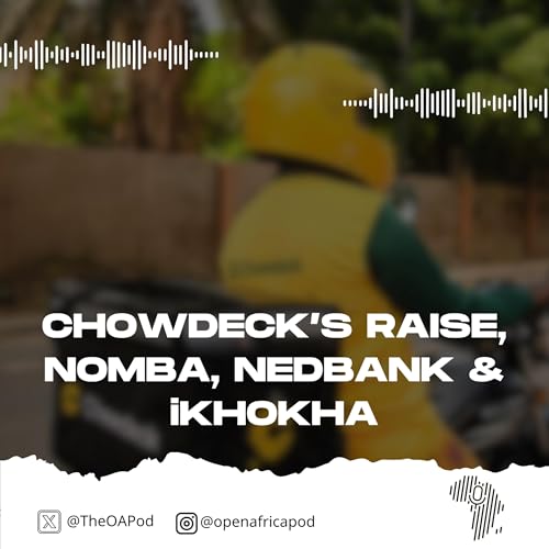『Chowdeck’s Raise, Nomba, Nedbank & iKhokha』のカバーアート