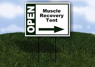 Muscle Recovery Tent Open Right Arrow Green Single Sided 18x24 in Yard Road Sign w/Stand
