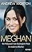 Produktbild Meghan: Von Hollywood in den Buckingham-Palast. Ein modernes Märchen