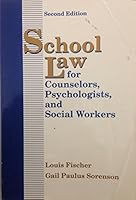 School Law for Counselors, Psychologists, and Social Workers 0801304830 Book Cover