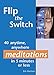 Produktbild Flip the Switch: 40 Anytime, Anywhere Meditations in 5 Minutes or Less