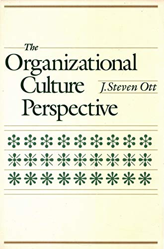 The Organizational Culture Perspective 0534109187 Book Cover