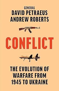 Conflict: The Evolution of Warfare from 1945 to Ukraine