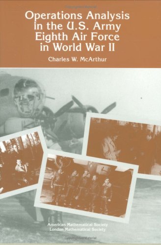 Amazon.com: Operations Analysis in the United States Army Eighth Air ...