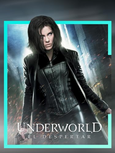 Underworld: El Despertar