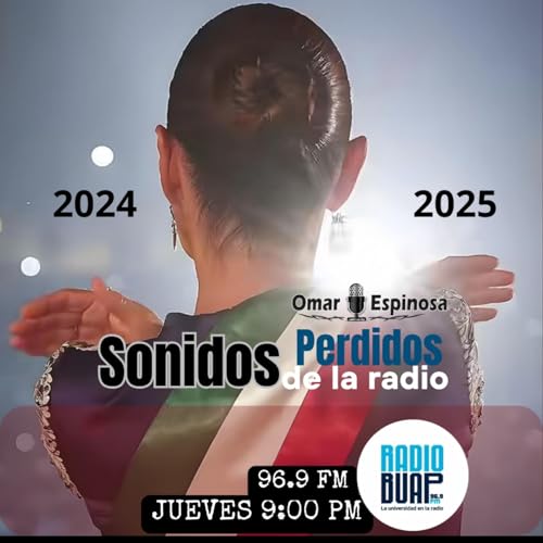 T2 Ep.11 Una mujer presidenta, inteligencia artificial y sequ&iacute;as mundiales: 2024 y 2025