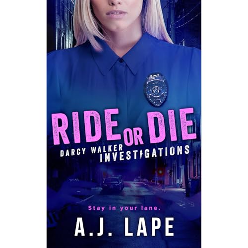 Ride or Die Audiolibro Por A. J. Lape arte de portada