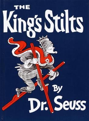 The King's Stilts[KINGS STILTS][Library Binding] B00QPOK1PE Book Cover