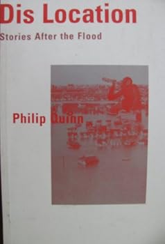 Paperback Dis Location: Stories After the Flood Book