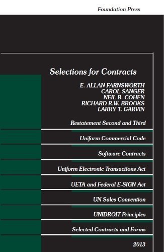 Selections for Contracts, 2013 by E. Allan Farnsworth Published by Foundation Press (2013) Paperback