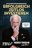 Erfolgreich zeitlos investieren: Die Anlagestrategien der Börsenlegende | Altersvorsorge mit Aktien und ETFs, Vermögensaufbau auch in der Krise