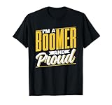 Baby Boomer Blagues Dictons I'm A Boomer And Proud