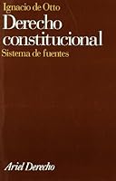 Derecho constitucional: Sistema de fuentes (Ariel derecho) 8434415305 Book Cover