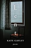 Lent: Poems