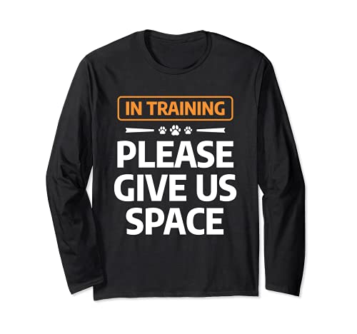 Funny Pet Animal Dogs Training Quote For A Dog Trainer Long Sleeve T-Shirt, Black