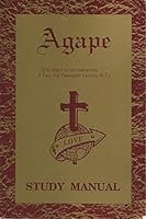 Agape Study Manual B002CWRYIK Book Cover