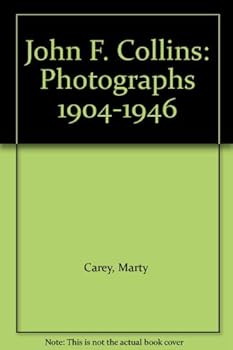 Paperback John F. Collins: Photographs 1904-1946 Book