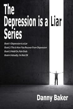 Paperback Depression is a Liar - The Complete Series (Books 1-4) Book