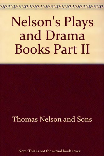 Image of Nelson's Plays and Drama Books Part II
