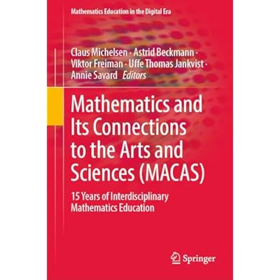 Mathematics and Its Connections to the Arts and Sciences (MACAS): 15 Years of Interdisciplinary Mathematics Education