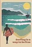 Surfen Notizbuch: Journal für Surfer und Wellenreiter im Retro Vintage Design | 120 Seiten, gepunktet, A5 | Surfen Buch | Surfen Geschenk | Surf ... | Surfer Journal | Notizbuch für Surfer - Jana Lux 