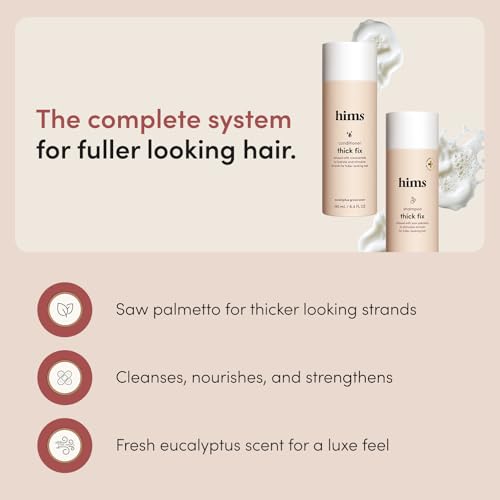 hims Thick Fix Shampoo & Conditioner Set - Saw Palmetto for Healthy Hair Growth & Thickening - Scalp Cleansing - Vegan, Sulfate-Free & Cruelty-Free - Eucalyptus Scent, 6.4 fl oz